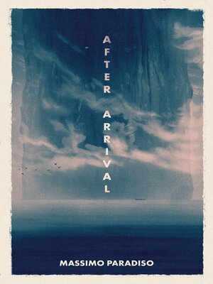 cover image of After Arrival